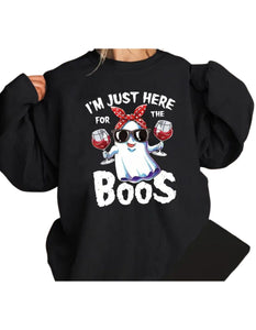 Just Here For The Boos Crewneck